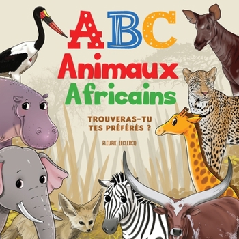 Paperback ABC Animaux Africains [French] Book