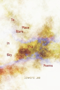 Paperback To Place Stars In The Sky: Poems Book