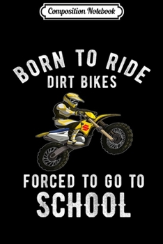 Paperback Composition Notebook: Kids Kids Motocross Extreme Gift Dirt Bike Child Gift Journal/Notebook Blank Lined Ruled 6x9 100 Pages Book