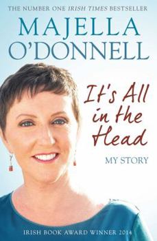 Paperback It's All in the Head: My Story Book