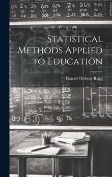 Hardcover Statistical Methods Applied to Education Book