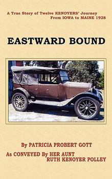 Paperback Eastward Bound Book