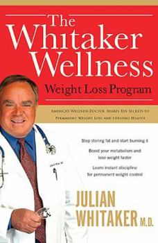 Hardcover The Whitaker Wellness Weight Loss Program Book