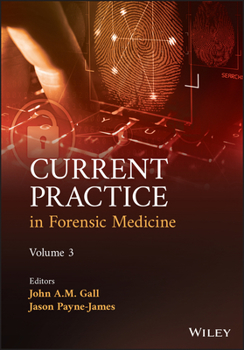 Hardcover Current Practice in Forensic Medicine, Volume 3 Book