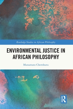 Paperback Environmental Justice in African Philosophy Book