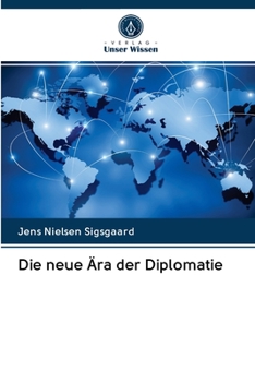 Paperback Die neue Ära der Diplomatie [German] Book