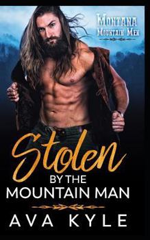 Paperback Stolen by the Mountain Man Book