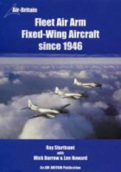 Hardcover Fleet Air Arm Fixed-Wing Aircraft Since 1946 Book