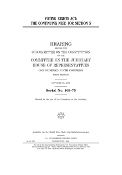 Paperback Voting Rights Act: the continuing need for section 5 Book