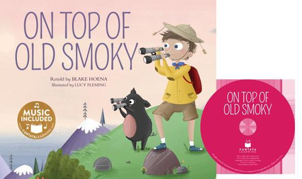 On Top of Old Smoky - Book  of the Tangled Tunes