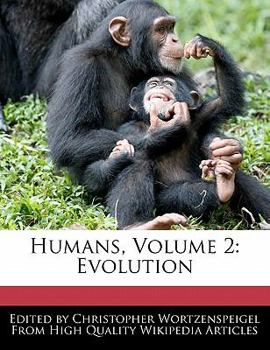 Paperback Humans, Volume 2: Evolution Book