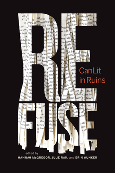 Paperback Refuse: Canlit in Ruins Volume 6 Book