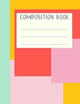 Paperback Composition Book: Primary Notebook with Cute Playful Cover and Wide Ruled Pages Book