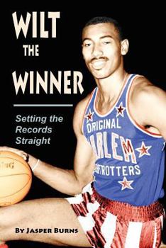 Paperback Wilt the Winner: Setting the Records Straight Book