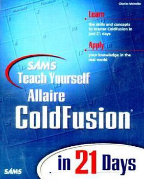 Paperback SAMS Teach Yourself ColdFusion in 21 Days [With CD-ROM] Book