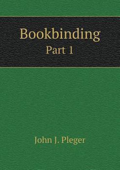 Paperback Bookbinding Part 1 Book