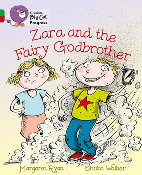 Paperback Zara and the Fairy Godbrother: Band 05 Green/Band 14 Ruby Book