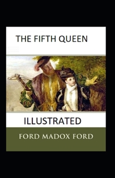 Paperback The Fifth Queen Illustrated Book