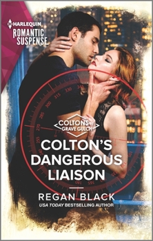 Mass Market Paperback Colton's Dangerous Liaison Book
