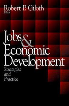 Paperback Jobs and Economic Development: Strategies and Practice Book