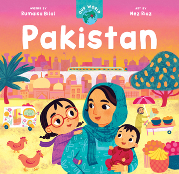 Board book Our World: Pakistan Book