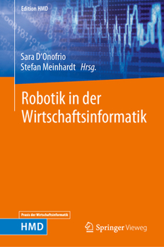 Hardcover Robotik in Der Wirtschaftsinformatik [German] Book