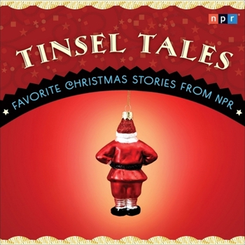 Audio CD Tinsel Tales: Favorite Holiday Stories from NPR Book