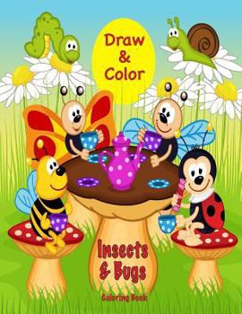 Paperback Draw & Color Insects & Bugs Coloring Book