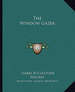 Paperback The Window Gazer Book