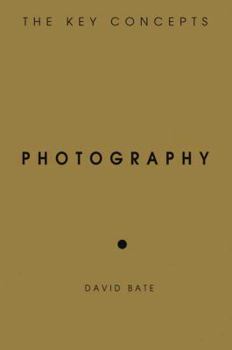 Paperback Photography: The Key Concepts Book