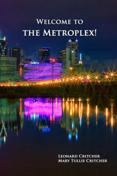 Paperback Welcome To The Metroplex! Book