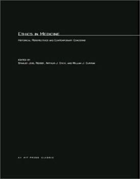 Paperback Ethics in Medicine: Historical Perspectives and Contemporary Concerns Book