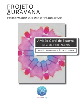Paperback Auravana Visão Geral Do Sistema (Cor): Padrão De Especificação Da Sociedade [Portuguese] Book