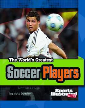 Paperback The World's Greatest Soccer Players Book