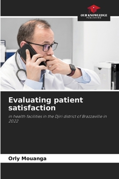 Paperback Evaluating patient satisfaction Book