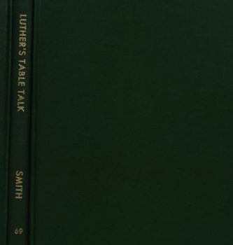 Hardcover Luther's Table Talk: A Critical Survey (Csss #69) Book