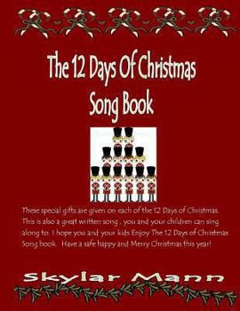 Paperback The 12 Days Of Christmas Song Book