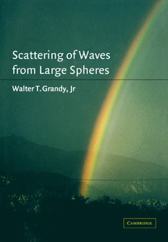 Paperback Scattering of Waves from Large Spheres Book