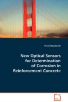 Paperback New Optical Sensors for Determination of Corrosion in Reinforcement Concrete Book