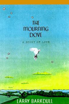 Audio Cassette The Mourning Dove: A Story of Love Book