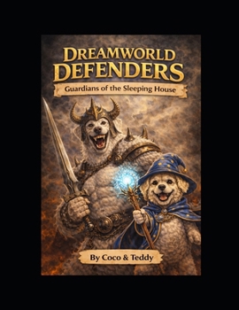 Coco And Teddy Dreamworld Guardians