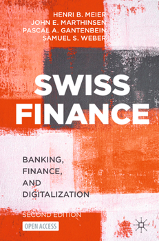 Paperback Swiss Finance: Banking, Finance, and Digitalization Book