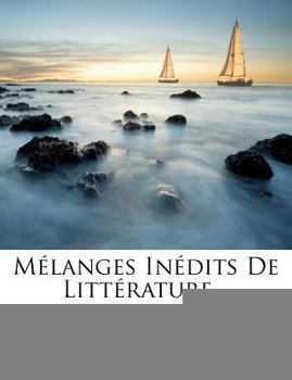 Paperback M?langes In?dits de Litt?rature... [French] Book