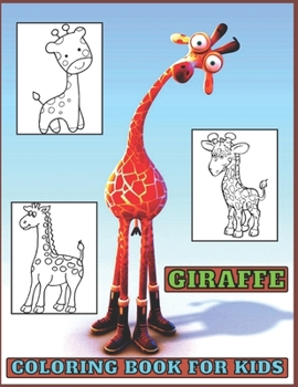 Giraffe coloring book: for Kids and adults fun, easy and relaxed superb and high-quality images