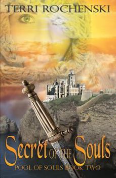 Secret of the Souls - Book #2 of the Pool of Souls