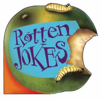 Rotten Jokes