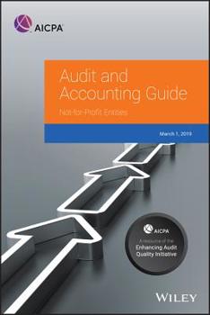 Paperback Auditing and Accounting Guide: Not-For-Profit Entities, 2019 Book