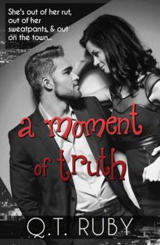 Paperback A Moment of Truth (A Matter of Trust) Book