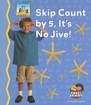 Library Binding Skip Count by 5, Its No Jive! Book