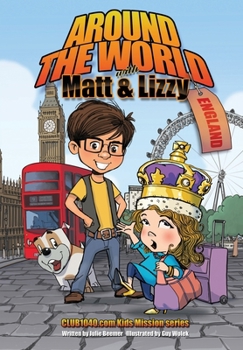 Paperback Around The World with Matt and Lizzy - England Book
